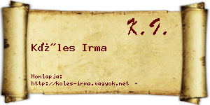 Köles Irma névjegykártya