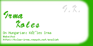 irma koles business card